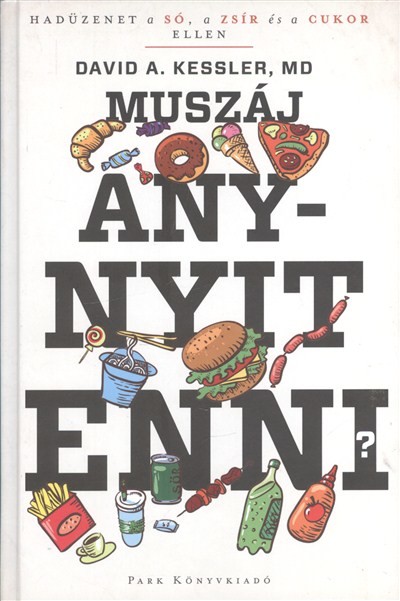 Muszáj annyit enni?
