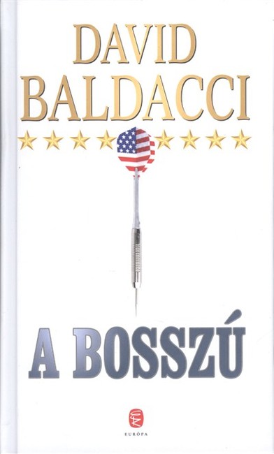 A BOSSZÚ