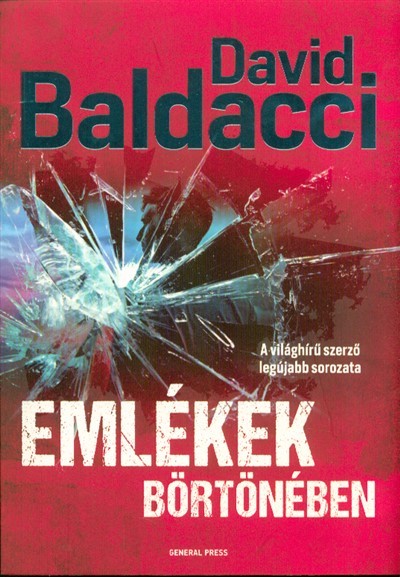 Emlékek börtönében