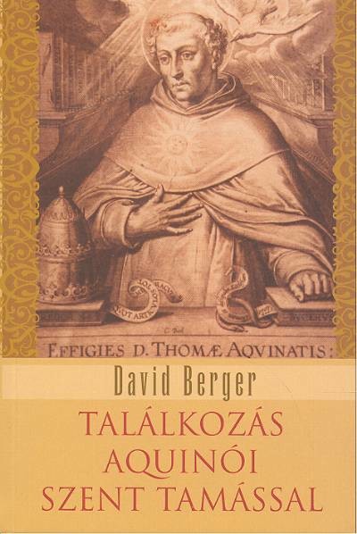 TALÁLKOZÁS AQUINÓI SZENT TAMÁSSAL