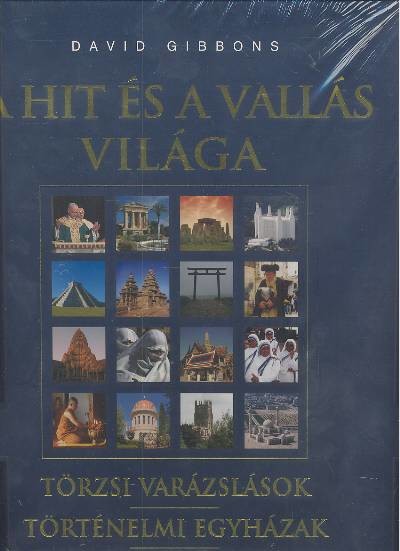 A HIT ÉS A VALLÁS VILÁGA