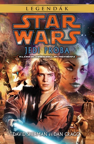 Star Wars Legendák: Jedi próba /Klónok háborúja