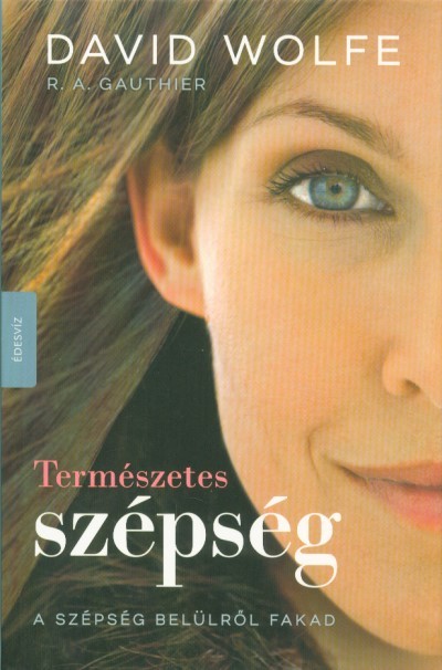 Természetes szépség - A szépség belülről fakad