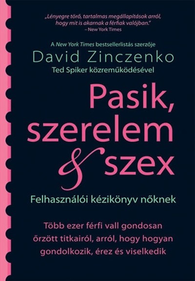 Pasik, szerelem & szex /Felhasználói kézikönyv nőknek