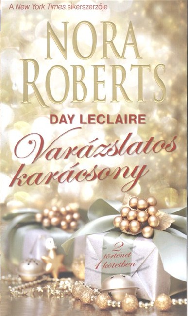 VARÁZSLATOS KARÁCSONY /2 TÖRTÉNET 1 KÖTETBEN