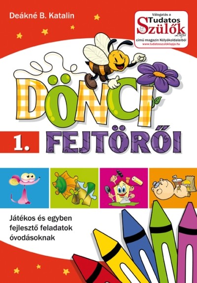 DÖNCI FEJTÖRŐI 1.