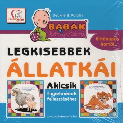 Legkisebbek állatkái - Kicsik figyelmének fejlesztéséhez 6 hónapos kortól - Babák könyvtára (új kiadás)