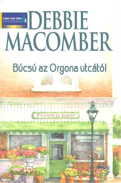 BÚCSÚ AZ ORGONA UTCÁTÓL