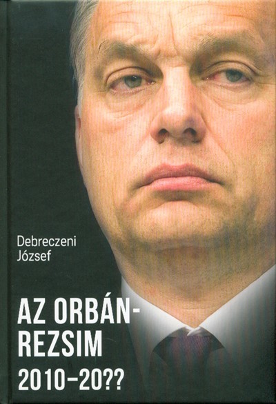 AZ ORBÁN-REZSIM 2010-20??