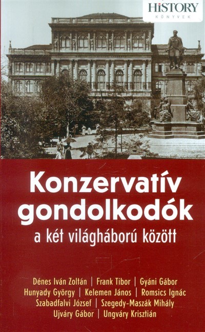 Konzervatív gondolkodók a két világháború között