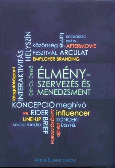 ÉLMÉNYSZERVEZÉS ÉS -MENEDZSMENT