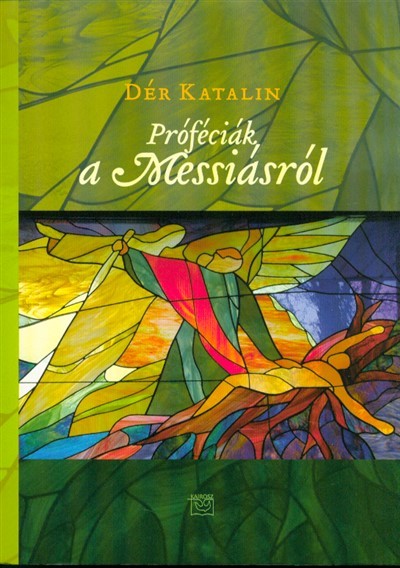 Próféciák a Messiásról