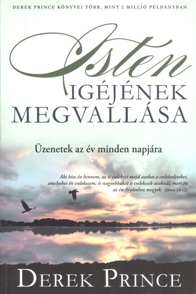 Isten igéjének megvallása /Üzenetek az év minden napjára