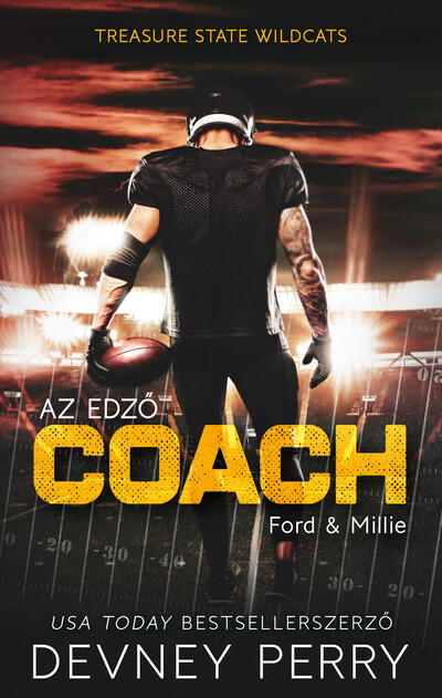 Coach - Az edző - Ford & Millie - Treasure State Wildcats (éldekorált)