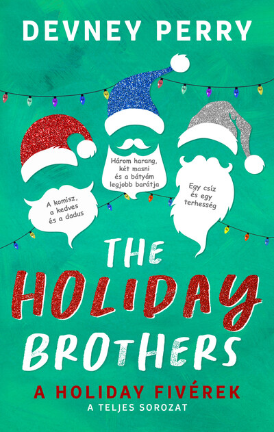 The Holiday Brothers - A Holiday fivérek (éldekorált)