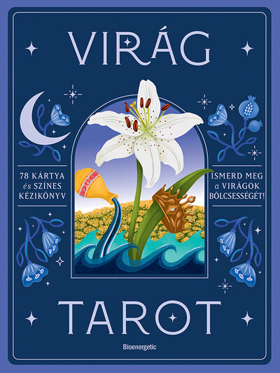 Virág tarot - Ismerd meg a virágok bölcsességét