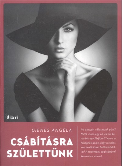 Csábításra születtünk