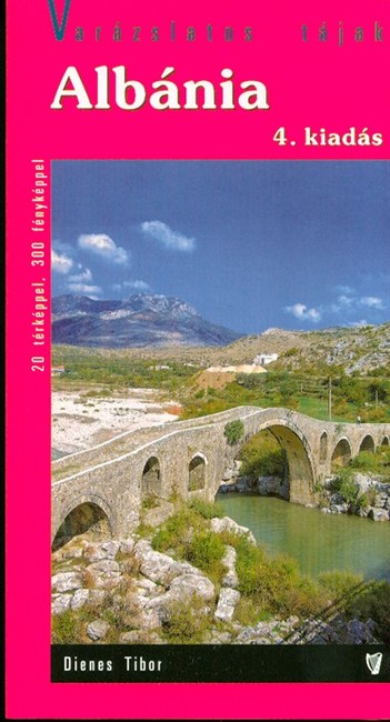 Albánia útikönyv /Varázslatos tájak (4.kiadás)