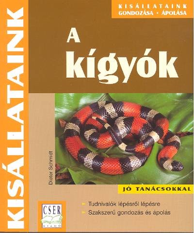 A KIGYÓK /KISÁLLATAINK