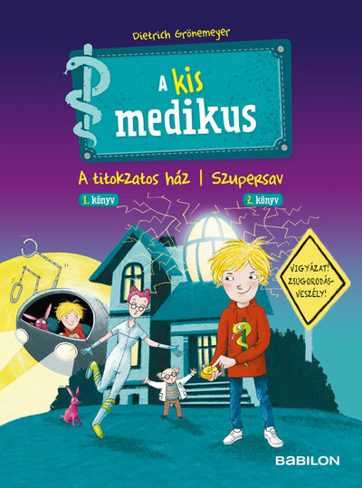 A kis medikus: A titokzatos ház 1. könyv / Szupersav 2. könyv