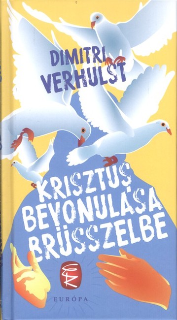 KRISZTUS BEVONULÁSA BRÜSSZELBE