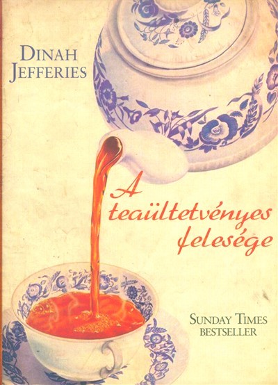 A teaültetvényes felesége