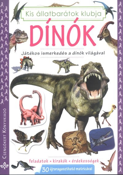 Dínók /Játékos ismerkedés a dínók világával