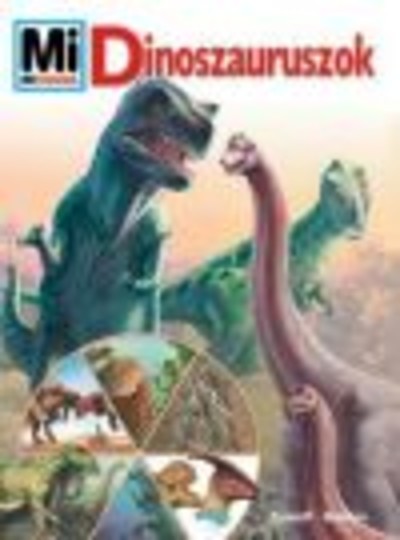 DINOSZAURUSZOK /MI MICSODA 29.