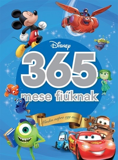 365 mese fiúknak - Minden napra egy Disney mese (3. kiadás)