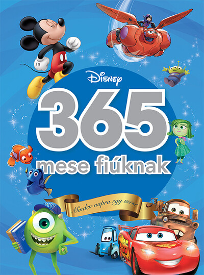 365 mese fiúknak - Minden napra egy mese (4. kiadás)