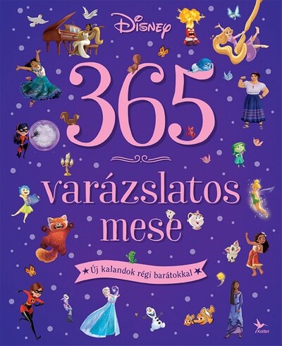 365 varázslatos mese - Új kalandok régi barátokkal