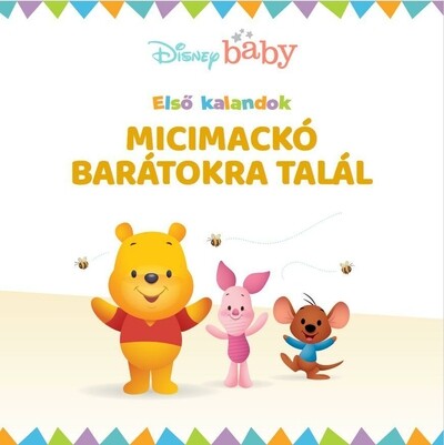 Disney Baby: Első kalandok - Micimackó barátokra talál
