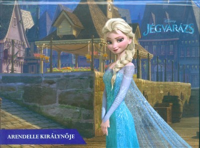 Jégvarázs: Arendelle királynője - térbeli mesekönyv