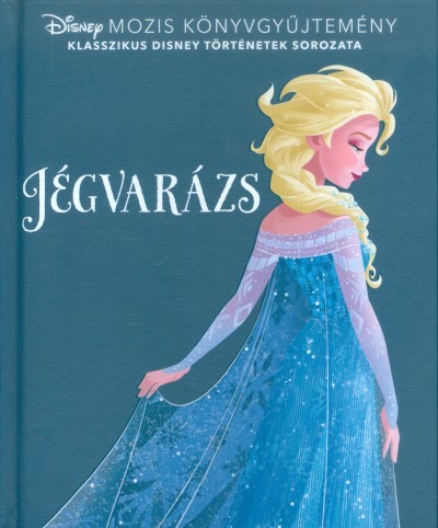 Jégvarázs /Disney mozis könyvgyűjtemény