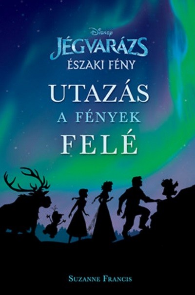 Jégvarázs: Északi fény - utazás a fények felé