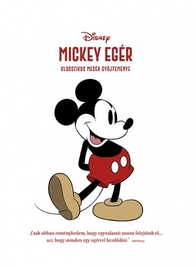 Mickey egér: Klasszikus mesék gyűjteménye