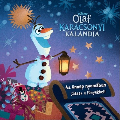 Olaf karácsonyi kalandja: Az ünnep nyomában - Játssz a fényekkel! §K