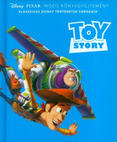 Toy Story /Disney mozis könyvgyűjtemény