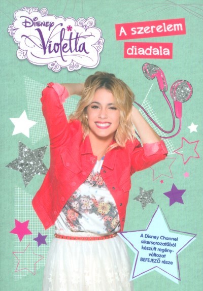 VIOLETTA: A SZERELEM DIADALA