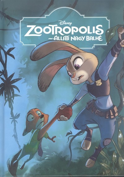 Zootropolis - Állati nagy balhé