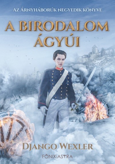 A birodalom ágyúi - Árnyháborúk IV.