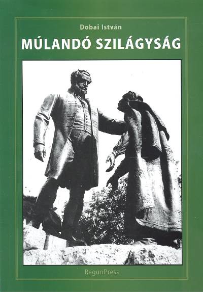 MÚLANDÓ SZILÁGYSÁG