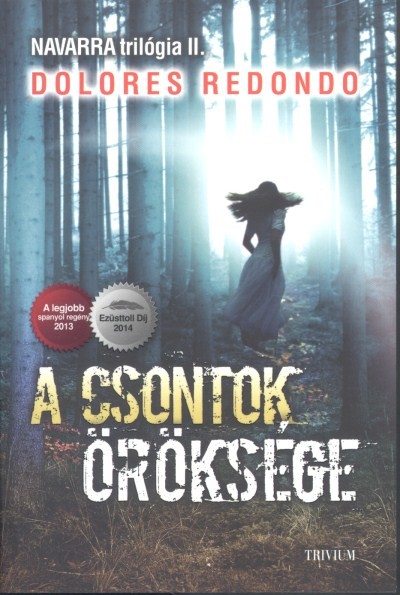 A csontok öröksége /Navarra trilógia II.