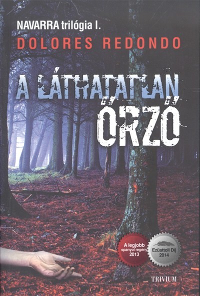 A láthatatlan őrző /Navarra trilógia I.