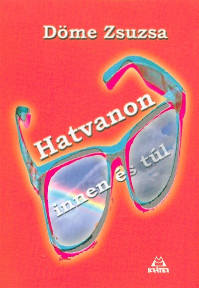 HATVANON INNEN ÉS TÚL