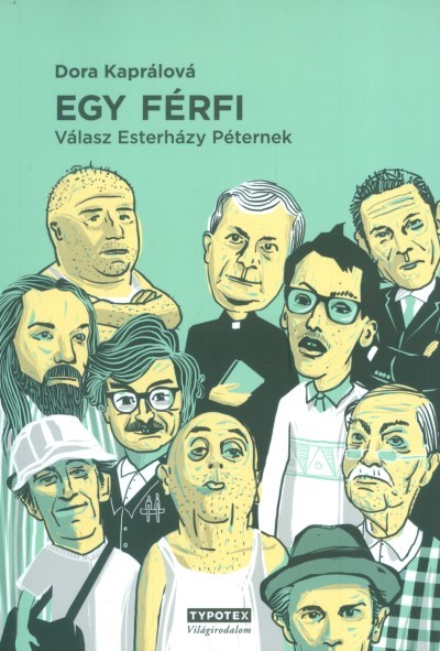 Egy férfi /Válasz esterházy péternek