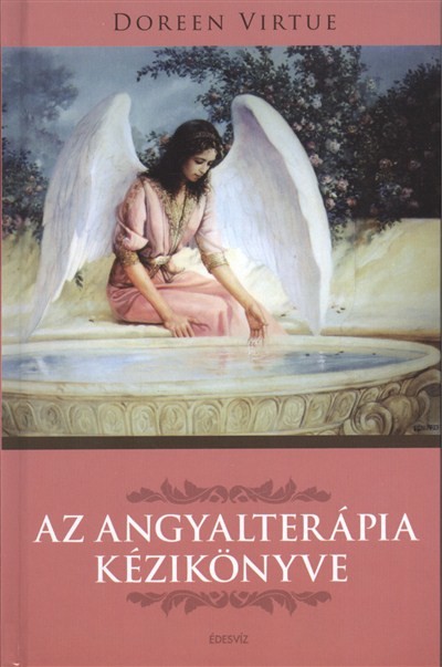 Az angyalterápia kézikönyve