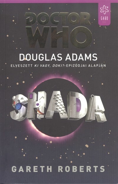 Shada /Elveszett ki vagy, doki?-epizódjai alapján