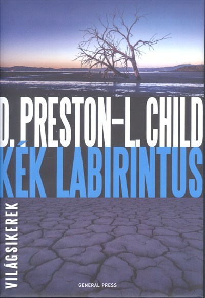 Kék labirintus /Világsikerek