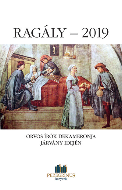 RAGÁLY-2019 - Orvos írók dekameronja járvány idején